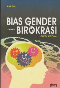 Bias gender dalam birokrasi
