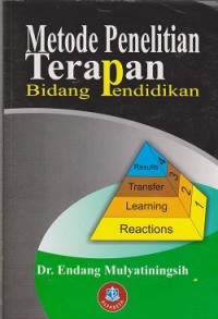 Metode penelitian terapan bidang pendidikan