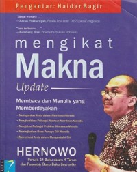 Mengikat makna update : membaca dan menulis yang memberdayakan