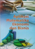 Aplikasi matematika ekonomi dan bisnis