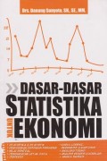 Dasar-dasar statistika untuk ekonomi