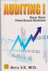 Auditing I : dasar-dasar pemeriksaan akuntansi
