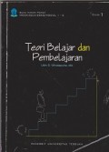 Materi pokok teori belajar dan pembelajaran; 1-6; MKDK4004/2 SKS