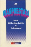 Wanprestasi menurut kuhperdata, doktrin, dan yurisprudensi