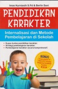 Pendidikan karakter : internalisasi dan metode pembelajaran di sekolah