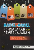 Model-model pengajaran dan pembelajaran : isu-isu metodis dan paradigmatis