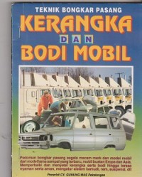 Teknik bongkar pasang kerangka dan bodi mobil