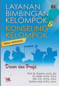 Layanan bimbingan kelompok & konseling kelompok yang berhasil