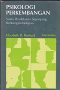 Psikologi perkembangan : suatu pendekatan sepanjang rentang kehidupan