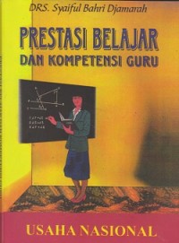 Prestasi belajar dan kompetensi guru