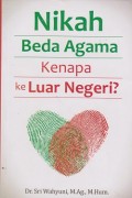 Nikah beda agama kenapa ke Luar negeri?