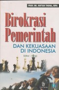 Birokrasi pemerintah dan kekuasaan di Indonesia