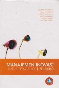 Manajemen inovasi untuk usaha kecil & mikro