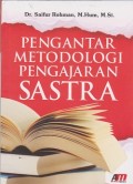 Pengantar metodologi pengajaran sastra