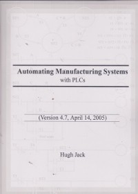 Automating manufacturing systems with plcs