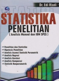 Statistika penelitian (analisis manual dan ibm spss)