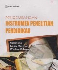 Pengembangan instrumen penelitian pendidikan