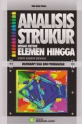 Analisis struktur dengan metode alamen hingga (finite element method) dilengkapi soal dan pembahasan