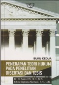 Penerapan teori hukum pada penelitian disertasi dan tesis