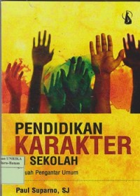 Pendidikan karakter di sekolah
