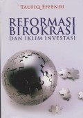 Reformasi birokrasi dan iklim investasi