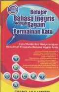 Belajar bahasa Inggris dengan ragam permainan kata