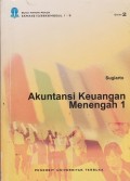 Materi pokok akuntansi keuangan menengah I; 1-9/EKMA4210/3 sks