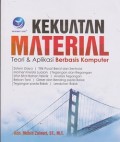 Kekuatan material : teori & aplikasi berbasis komputer