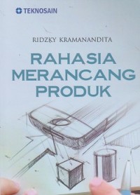 Rahasia merancang produk