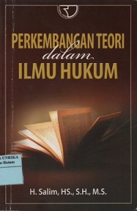 Perkembangan teori dalam ilmu hukum