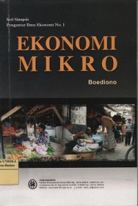 Seri sinopsis pengantar ilmu ekonomi No. 1 ekonomi mikro