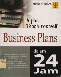 Alpha teach yourself business plans : dalam 24 jam