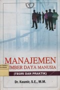 Manajemen sumber daya manusia (teori dan praktik)