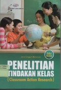 Penelitian tindakan kelas (classroom action research)