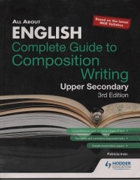 All about english complete guide to composition writing