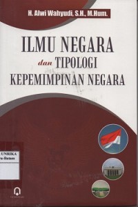 Ilmu negara dan tipologi kepemimpinan negara