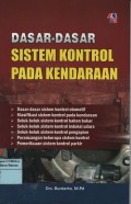 Dasar-dasar sistem kontrol pada kendaraan : dasar-dasar sistem kontrol otomotif, klasifikasi sistem kontrol pada kendaraan...