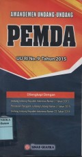 Amandemen Undang-Undang Pemda UU RI No. 9 Tahun 2015