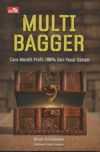 Multi bagger : cara meraih profit lebih 100% dari pasar saham