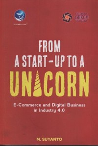 From a start-up to a unicorn : e-commerce and digital business in industry 4.0