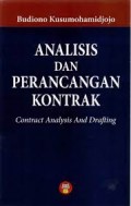 Analisis Dan Perencangan Kontrak: Contract Analysis And Drafting