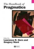 The Handbook Of Pragmatics