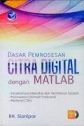 Dasar Pemrosesan  Citra Digital Dengan Matlab