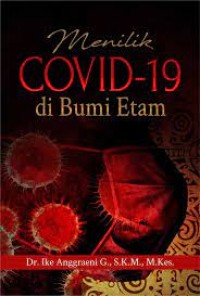 Menilik Covid-19 Di Bumi Etam