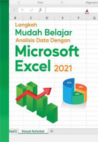 Langkah Mudah Belajar Analisis Data Dengan Microsoft Excel 2021