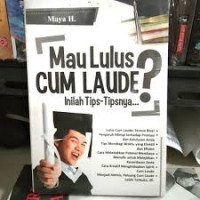 Mau Lulus Cum Laude?