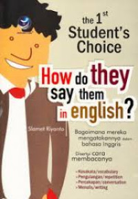 the 1st Studen`s choice How do they say them in english