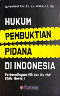 Hukum Pembuktian Pidana Di Indonesia Perbandingan HIR Dan KUHAP