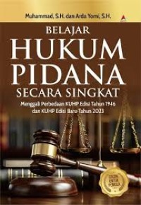 Belajar Hukum Pidana Secara Singkat