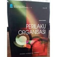 Materi pokok perilaku organisasi: 1-9